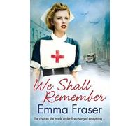 [(We Shall Remember)] [ By (author) Emma Fraser ] [January, 2015]