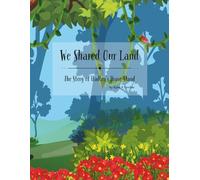 We Shared Our Land: The Story of Hadley's Brave Stand