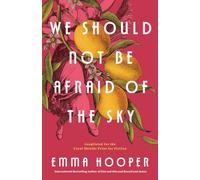 We Should Not Be Afraid Of The Sky