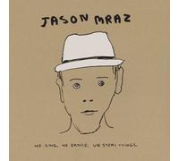 Jason Mraz - We Sing. We Dance. We Steal Things. We Deluxe Edition.