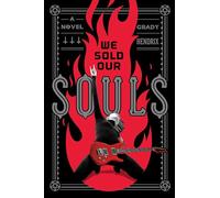 We Sold Our Souls