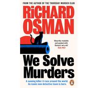 We Solve Murders: The Sunday Times #1 bestselling murder mystery from the author of The Thursday Murder Club