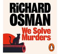 We Solve Murders: The Sunday Times #1 bestselling murder mystery from the author of The Thursday Murder Club
