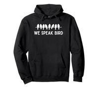 We Speak Bird Pullover Hoodie