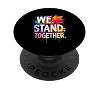 WE. STAND. TOGETHER. PopSockets Adhesive PopGrip