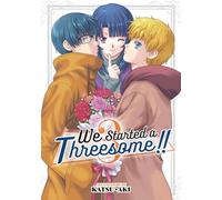 We Started a Threesome!! Vol. 3