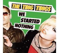We Started Nothing by Ting Tings (2008) Audio CD