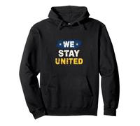 We Stay United European Flag Shirt Pullover Hoodie