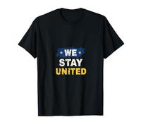 We Stay United European Flag Shirt T-Shirt