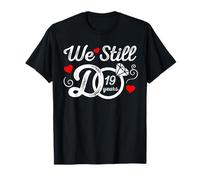 We Still Do 19 Years Funny Couple 19th Wedding Anniversary T-Shirt