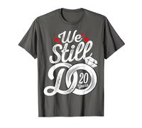 We Still Do 20 Years Funny Couple 20th Wedding Anniversary T-Shirt, Men, Asphalt Grey, 3X-Large