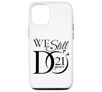 We Still Do 21 Years Funny Couple 21st Wedding Anniversary Case for iPhone 12/12 Pro