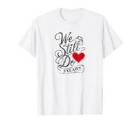 We Still Do 21 Years Funny Couple 21st Wedding Anniversary T-Shirt