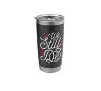 We Still Do 24 Years Funny Couple 24th Wedding Anniversary Stainless Steel Insulated Tumbler