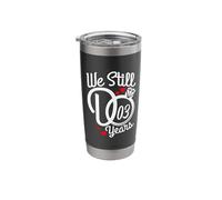 We Still Do 3 Years Funny Couple 3rd Wedding Anniversary Stainless Steel Insulated Tumbler