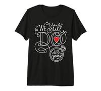 We Still Do 45 Years Funny Couple 45th Wedding Anniversary Premium T-Shirt
