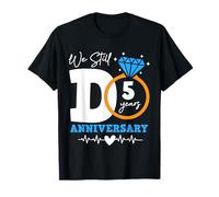 We Still Do 5 Years Funny Couple 5th Wedding Anniversary T-Shirt