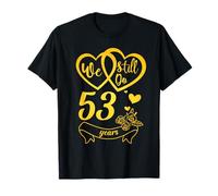 We Still Do 53 Years Funny 53rd Wedding Anniversary Couple T-Shirt