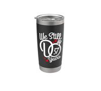 We Still Do 57 Years Funny Couple 57th Wedding Anniversary Stainless Steel Insulated Tumbler