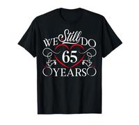 We Still Do 65 Years Funny Couple 65th Wedding Anniversary T-Shirt