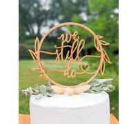 We Still Do Cake Topper,Vow Renewal Party Decoration, Wedding Anniversary Party Decoration - Wooden