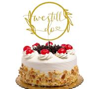 We Still Do Cake Toppers, Vow Renewal, Engagement/Wedding/Bridal Shower Party Decorations Supplies (Gold Glitter)