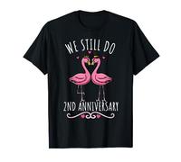 We Still Do Flamingo Couple Wedding 2nd Anniversary T-Shirt