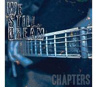 We Still Dream : Chapters CDNEW Highly Rated eBay Seller Great Prices