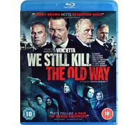 We Still Kill The Old Way Blu-Ray [2014]