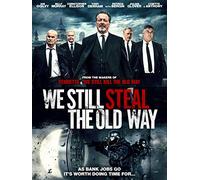 We Still Steal The Old Way