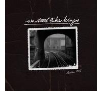 We Stood Like Kings - Berlin 1927 [VINYL]