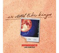 We Stood Like Kings - USA 1992 Koyaanisqatsi A New Soundtrack [VINYL]