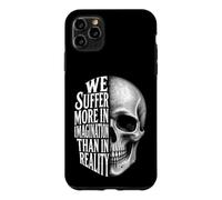 We Suffer More in Imagination Skull Seneca Quote Stoicism Case for iPhone 11 Pro Max