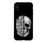 We Suffer More in Imagination Skull Seneca Quote Stoicism Case for iPhone XS Max