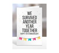 We survived another year together card, Happy 76TH Anniversary, Husband, Boyfriend, Wife, Girlfriend, Funny, Joke Gifts, Presents for Men, Women, A5-184_77