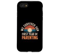 We Survived Our First Year Of Parenting New Parents - Case for iPhone SE (2020) / 7/8