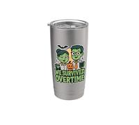 We Survived Overtime Team Stainless Steel Insulated Tumbler