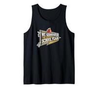 We Survived The School Year Kindergarten Teacher Tank Top