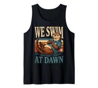 We Swim At Dawn River Otter Water Tank Top