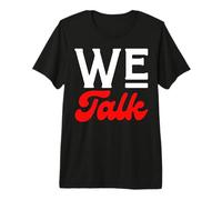 We Talk IDK Single Or Naw Relationship Status Valentines Premium T-Shirt