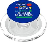 We Teach Them The Way They Learn Special Education PopSockets PopGrip for MagSafe