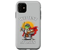 We Test At Dawn Epic Frog Knight Test Day Coordinator Case for iPhone 11