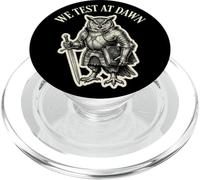 We Test At Dawn Funny Owl Knight QA Tester Exam Graphic PopSockets PopGrip for MagSafe