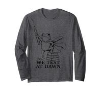 We Test At Dawn Meme Frog Teacher Long Sleeve T-Shirt