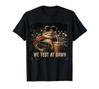 We Test At Dawn Meme Student Final Exam Frog T-Shirt