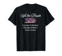 We the People, Abraham, Martin, and John T-Shirt