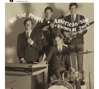 We The People/American Zoo - Visions of Time : Complete Recordings