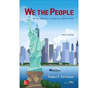 We the People: An Introduction to American Government
