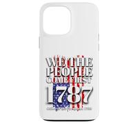 We the People Come First 1783 Office of the President 1789 Case for iPhone 13 Pro Max