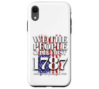 We the People Come First 1783 Office of the President 1789 Case for iPhone XR